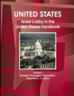 Israel Lobby in the United States Handbook Volume 1 Strategic Information, Organization, Regulations, Contacts - Book