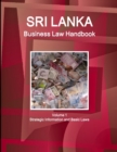 Sri Lanka Business Law Handbook Volume 1 Strategic Information and Basic Laws - Book