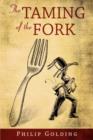 The Taming of the Fork - Book