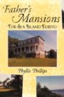 Father's Mansions : The Sea Island Edisto - Book