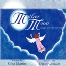 Mother Moon : Magic Pool in the Sky - Book