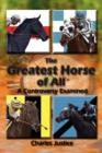 The Greatest Horse of All : A Controversy Examined - Book
