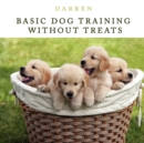 Basic Dog Training Without Treats - Book