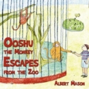 Ooshu the Monkey Escapes from the Zoo - Book