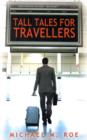 Tall Tales for Travellers - Book