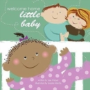 Welcome Home Little Baby - Book