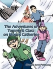 The Adventures of Tommy & Clara on Mount Catherine - Book