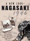 A New Look at Nagasaki, 1946 - Book
