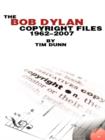 The Bob Dylan Copyright Files 1962-2007 - Book