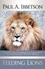 Feeding Lions : Sharing the Conservative Philosophy in a Politically Hostile World - Book
