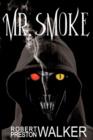 Mr. Smoke - Book