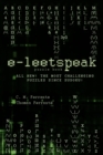 E-Leetspeak : All New! The Most Challenging Puzzles Since Sudoku! - Book