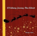 A Culinary Journey Thru Advent - Book