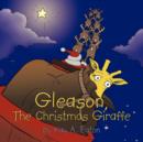 Gleason, The Christmas Giraffe - Book