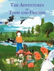 The Adventures of Todd and Friends - Book