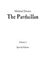 Michael Zevaco's The Pardaillan : Volume I - Book