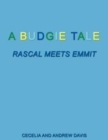 A Budgie Tale : Rascal Meets Emmit - Book