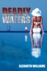 Deadly Waters - Book