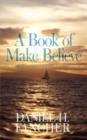 A Book of Make Believe - Book