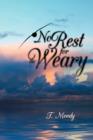 No Rest for the Weary - Book