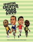 Sporting Greats of 2008 : An Illustrated Review - Book