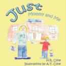 Just Mommy and Me - Book