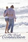 The Beach Connection : A Man and Woman Make a Connection After Meeting at the Beach - Book