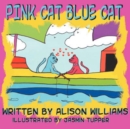 Pink Cat Blue Cat - Book