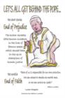 Let's All Get Behind the Pope... : End of Faith = End of Prejudice - Book