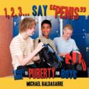 1, 2, 3... Say "Penis" : A Pocket Guide to Puberty for Boys - Book
