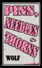 Pins, Needles and Thorns - Book