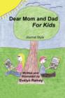 Dear Mom and Dad for Kids - Book