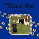 The Rhino and the Rat : The Delightful Story of CoCo and Max - Book