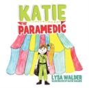 Katie the Paramedic - Book