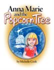 Anna Marie and the Popcorn Tree - Book