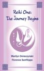 Reiki One : The Journey Begins - Book