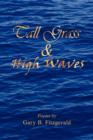 Tall Grass & High Waves - Book