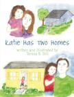Katie Has Two Homes - Book