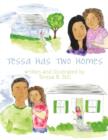 Tessa Has Two Homes - Book