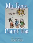My Tears Count Too - Book