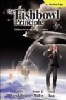 The Fishbowl Principle : Building the Ark for the 21st Century - Book