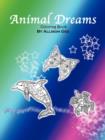 Animal Dreams : Coloring Book - Book