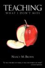 Teaching : What I Don't Miss - Book