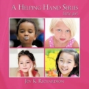 A Helping Hand Series : Little Girl - Book