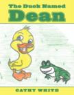 The Duck Named Dean - Book