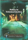 Policy in Criminal Justice : Current Perspectives from InfoTrac (R) - Book