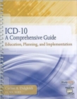 ICD-10: A Comprehensive Guide : Education, Planning and Implementation  with Premium Website Printed Access Card and Cengage EncoderPro.com Demo Printed Access Card - Book