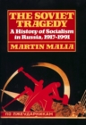 Soviet Tragedy : A History of Socialism in Russia - eBook