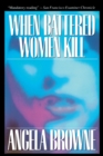 When Battered Women Kill - eBook