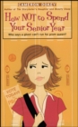 How Not to Spend Your Senior Year - eBook